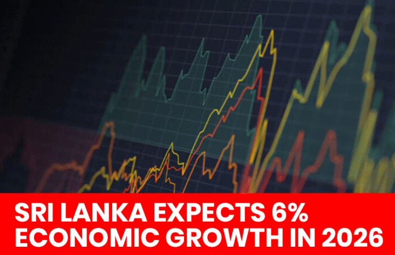Sri Lanka Targets 6% Economic Growth by 2026 with Record Capital Spending