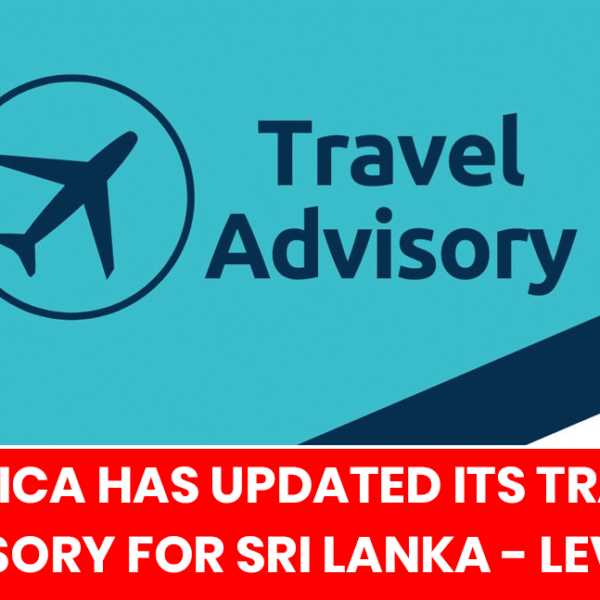 The United States of America has updated its travel advisory for Sri Lanka, placing it under Level 2 – “Exercise Increased Caution.”