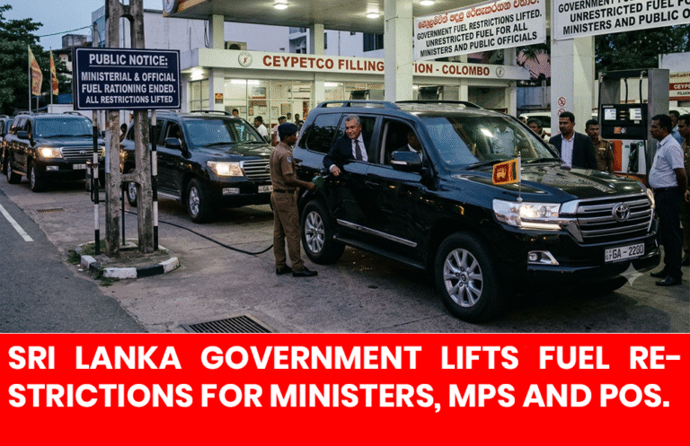 Sri Lanka Government Lifts Fuel Restrictions for Ministers, MPs and Public Officials